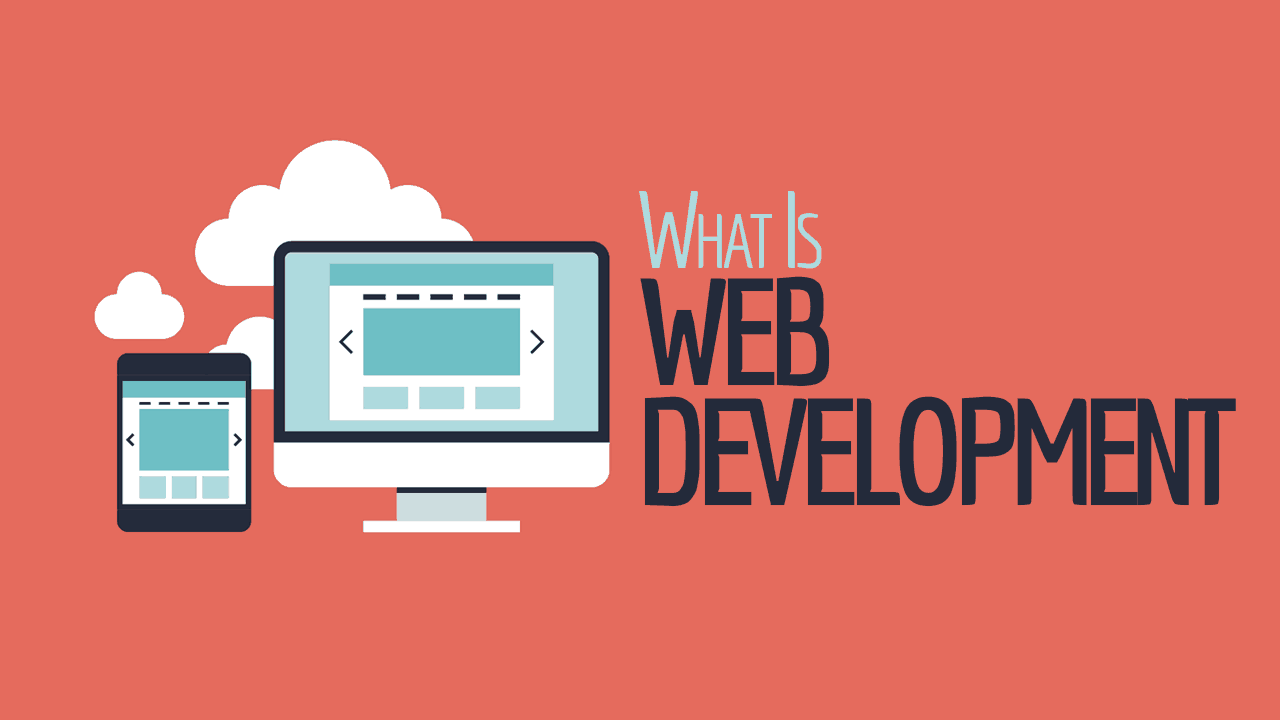 What Is Web Development With Example?